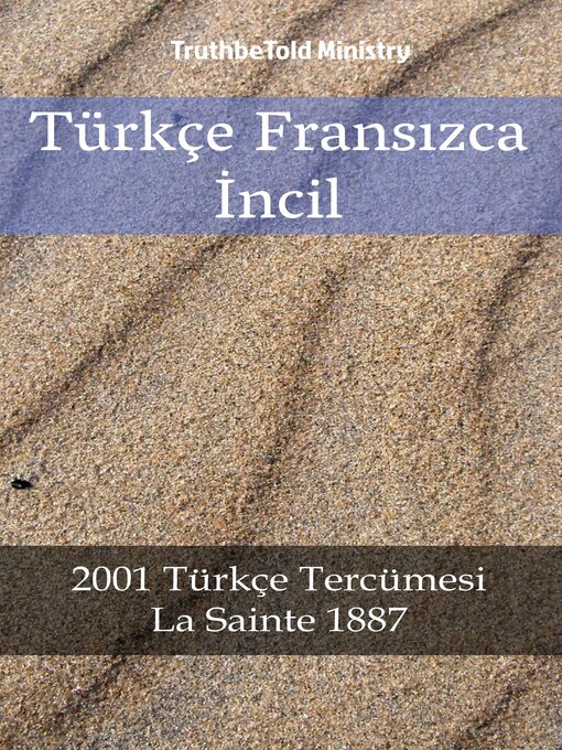 Title details for Türkçe Fransızca İncil by TruthBeTold Ministry - Available